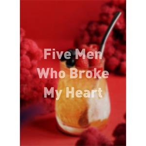 Five Men Who Broke My Heart--电影--2011大陆上映----高清