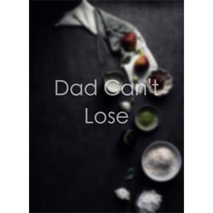 Dad Can't Lose--电影--2011大陆上映----高清