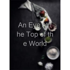 An Eye at the Top of the World--电影--2011大陆上映----高清