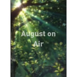 August on Air--电影--中国--记录片--高清