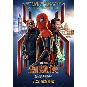 蜘蛛侠：英雄远征 Spider-Man: Far from Home(2019)