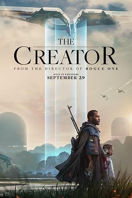 AI创世者 The Creator(2023)