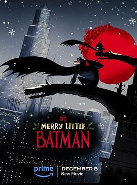 圣诞快乐小蝙蝠侠 Merry Little Batman(2023)