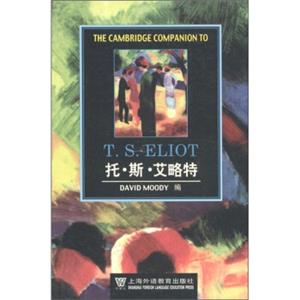 剑桥文学指南：托·斯·艾略特<strong>[TheCambridgeCompaniontoT·S·Eliot]</strong>