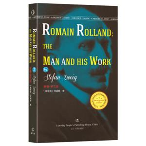 “最经典英语文库”罗曼·罗兰传RomainRolland：TheManandHisWork