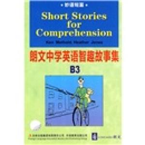 朗文中学英语智趣故事集：妙语短篇（B3）<strong>[ShortStoriesforComprehension]</strong>