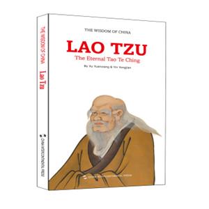 中国智慧：千年道德经·老子（英文版）<strong>[TheWisdomofChina:LaoTzu-TheEternalTaoTeChing]</strong>